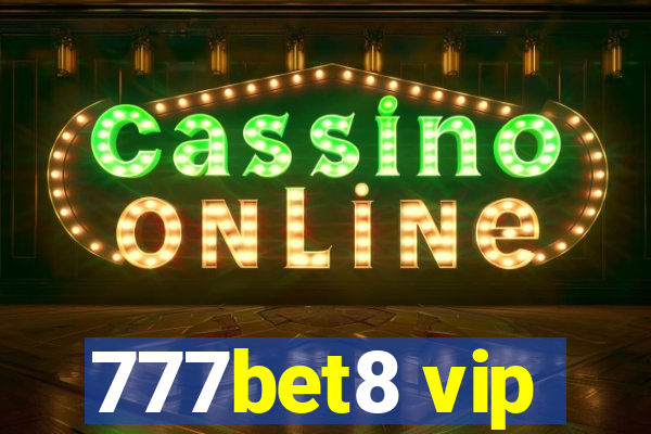 777bet8 vip